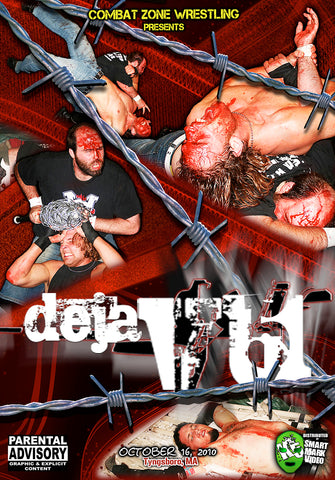 CZW "Deja Vu" 10/16/2010 DVD