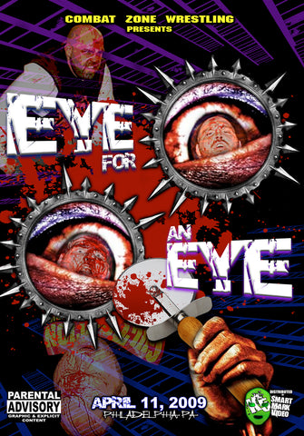 CZW "Eye For An Eye" 4/11/2009 DVD