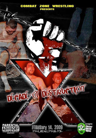 CZW "Decade of Destruction" 2/14/2009 DVD