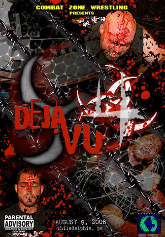 CZW "Deja Vu 14" 8/09/2008