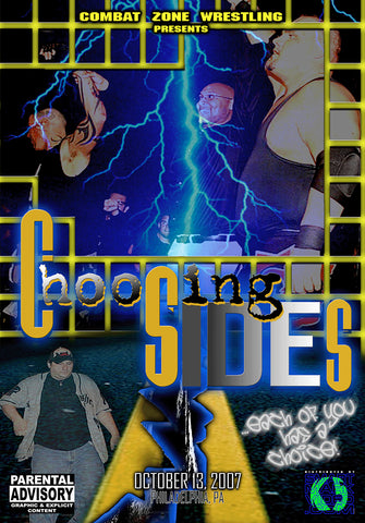 CZW "Choosing Sides" 10/13/2007