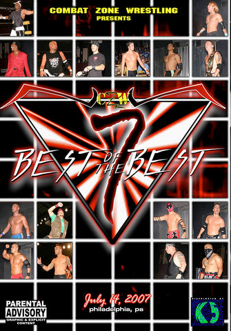 CZW "Best Of The Best 7" 7/14/2007