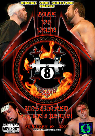 CZW "H8 8th Anniversary" 02/10/2007