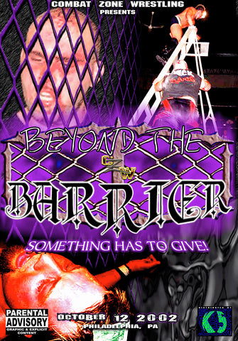 CZW "Beyond The Barrier" 10/12/2002 DVD