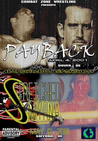 CZW "Payback" & "Stretched In Smyrna" 4/04/2001 & 5/17/2001 DVD